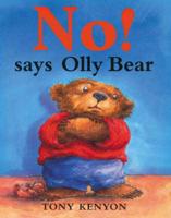 No! Says Olly Bear