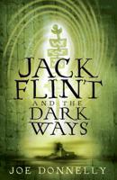 Jack Flint and the Dark Ways