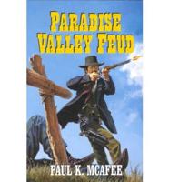 Paradise Valley Feud