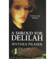 A Shroud for Delilah