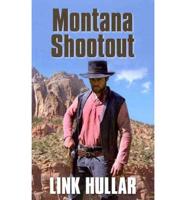 Montana Shootout