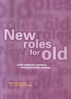 New Roles for Old