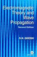 Electromagnetic Theory and Wave Propagation