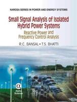 Small Signal Analysis of Isolated Hybrid Power Systems