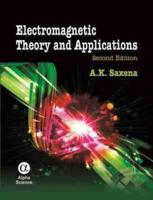 Electromagnetic Theory and Applications