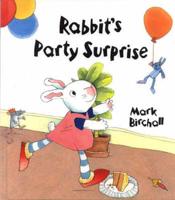 Rabbit's Party Surprise