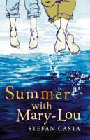 Summer With Mary-Lou
