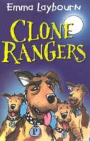 Clone Rangers