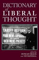 Dictionary of Liberal Thought