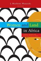 Women and Land in Africa