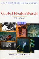 Global Health Watch 2005-2006