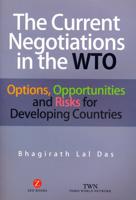 The Current Negotiations in the WTO