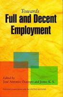 Towards Full and Decent Employment