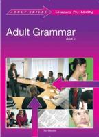 Adult Skills Literacy for Living: Adult Grammar - Book 2