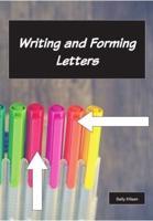 Writing and Forming Letters