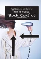 Application of Number. Hair and Beaty : Stock Control