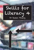 Skills for Literacy. 4