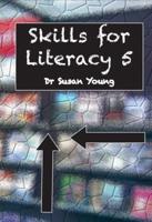 Skills for Literacy. 5