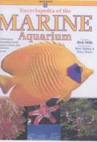 The Practical Encyclopedia of the Marine Aquarium