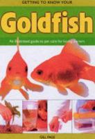 Getting to Know Your Goldfish