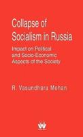 The Collapse of Socialism in Russia