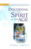 Discerning the Spirit of the Age