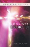 The Reluctant Exorcist