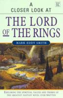 A Closer Look at The Lord of the Rings