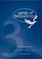 Songs of Fellowship. Bk. 3 Words Edition