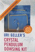 Uri Geller's Crystal Pendulum Dowsing Kit