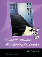 Understanding the Author's Craft. The Shadow on the Stairs