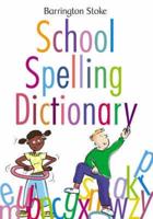 Barrington Stoke School Spelling Dictionary