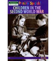 History. Children in the Second World War