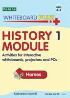 History Module. 1 Homes