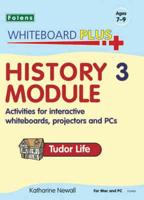 History Module. 3 Tudor Life