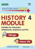 History Module. 4 Vikings, Henry VIII