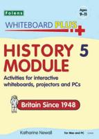 History Module. 5 Britain Since 1948