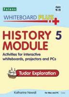 History Module. 5 Tudor Exploration