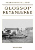 Glossop Remembered