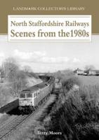 North Staffordshire Railways