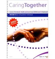 Caring Together HSC360 - Move and Position Individuals Level 3