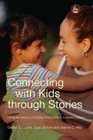 Connecting With Kids Through Stories