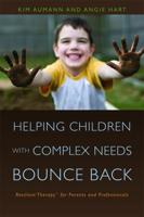 Helping Children With Complex Needs Bounce Back