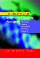 The Essential Guide for Experienced Teaching Assistants