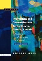 Information and Communications Technology in Primary Schools : Children or Computers in Control?