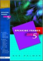 Speaking Frames