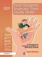 Help Students Improve Their Study Skills : A Handbook for Teaching Assistants in Secondary Schools