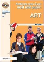 Meeting the Needs of Your Most Able Pupils. Art