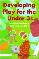 Developing Play for the Under 3S