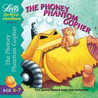 The Phoney Phantom Gopher
